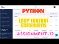 ASSIGNMENT - 12 Loop Control Statements Python Nxtwave