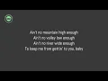 Marvin Gaye & Tammi Terrell - Ain't No Mountain High Enough (Lyrics)