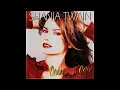 Shania Twain - Honey, I'm Home