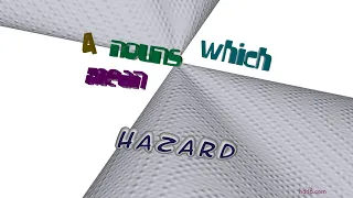 hazard - 6 nouns which are synonyms of hazard sentence examples