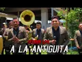 A la Antiguita / La Próxima Banda ( En Vivo)