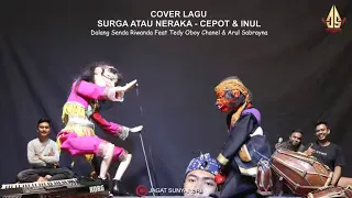 rayuan mu membawa aku ke surga inul u0026 cepot dalang senda riwanda feat tedy oboy dan arul