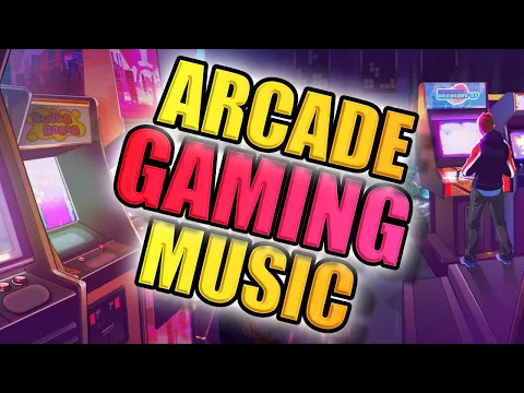 Download MP3 1 HOUR 👾ARCADE GAMING MUSIC👾 | Gaming, Arcade, 8Bit, Fantasy, Science-Fiction, RPG, Retro, Console