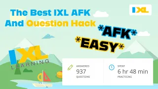 The best AFK IXL time hack WORKING 2023