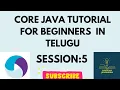 Session 5 Core JAVA for Selenium in Telugu JAVA for Beginners