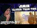 Download Lagu Metal Vocalist First Time Reaction - 지민 (Jimin) 'Closer Than This' Official MV