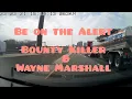 WAYNE MARSHALL & BOUNTY KILLER