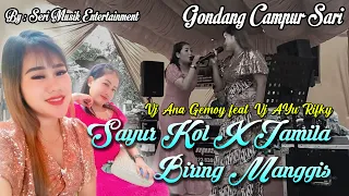 Download Nonstop!! Sayur Kol-Jamila-Biring Manggis | COVER Ana Gemoy feat. Ayu Rifky | Gondang Campur Sari MP3