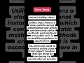 Understanding Utility Classes in Java Restrict Object Creat and Simplify Code with Static Method