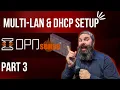 Download Lagu OPNSense Setup Multi-Lan, DHCP Static Assignments and More PART 3