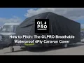Download Lagu OLPRO | How to Pitch: The OLPRO Breathable Waterproof 4Ply Caravan Cover