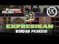 Lagu DJ EXPRESIKANLAH VIRALTIKTOK❗ ERA PROFESIONAL SOUNDSYSTEM BONDAN PRAKOSO