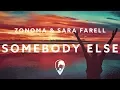 Download Lagu Zonoma \u0026 Sara Farell - Somebody Else