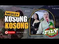 Download Lagu Live SURIAN - SUMEDANG || KOSONG KOSONG versi TANJI RPOGRESIF FILY KURCACI