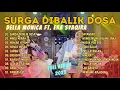 Download Lagu DELLA MONICA Ft. ERA SYAQIRA | SURGA DIBALIK DOSA - MADU MERAH | FULL ALBUM 2023