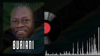 enock bella kwa sauti ya komba buriani magufuli audio 