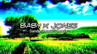 Download BABY X JONES- SANDY STEWARD (DISKO TANAH) MP3