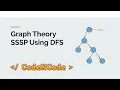 L04 Single source shortest path on tree using DFS Graph Theory Part 1 CodeNCode