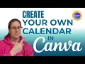 How to create your own Calendar in CANVA