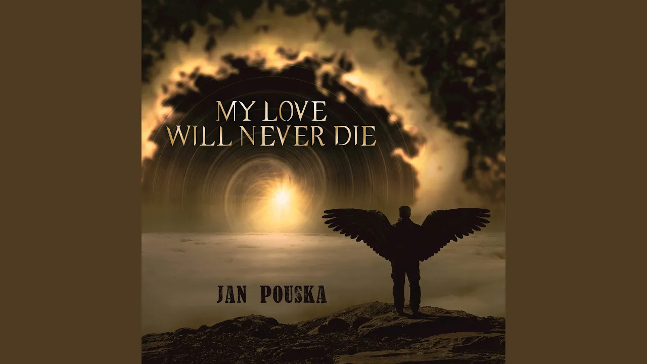 My Love Will Never Die (From "Lucifer")