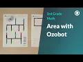 3rd Grade Math Finding Area with Ozobot Full Lesson