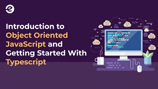 Introduction to Object Oriented JavaScript Typescript Free Webinar