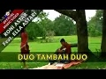 DUO TAMBAH DUO - RONI ASTAR FEAT. ELLA ASTARI (OFFICIAL MUSIC VIDEO)