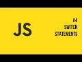Javascript Switch Statements