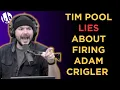 Tim Pool LIES about firing Adam Crigler from TimcastIRL