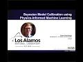 Bayesian Model Calibration using Physics-Informed Machine Learning