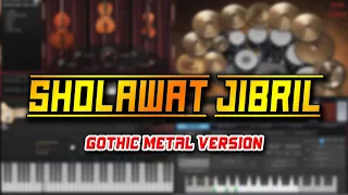 sholawat jibril gothic metal version 