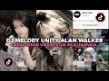 Download Lagu DJ MELODY UNITY ALAN WALKER JEDAG JEDUG VIRAL TIKTOK BY DJ DANVATA 