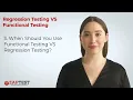 Regression Testing VS Functional Testing