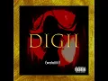 Download Lagu MR. TEE - DIGII II FT SOSATHEPRODIGY, O6IXJUNE \u0026 PROD.CHACHA (LYRICAL VIDEO)