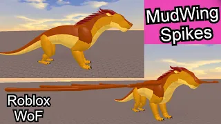 MudWings Now Have Spikes