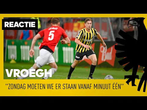 REACTIE Zondag moeten we er staan vanaf minuut n