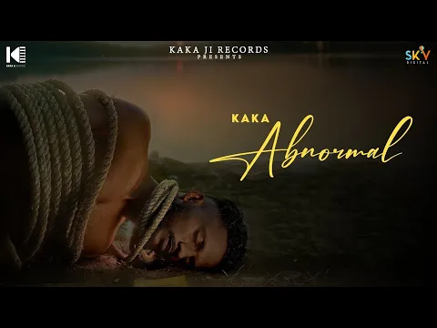 Download MP3 Kaka Abnormal ( Official Video ) | Kaka New Song | Shayari | Kaka Punjabi Urdu Poetry | #kaka