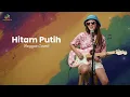 Hitam Putih - Cozy Republik | Uyekansaja Reggae Cover