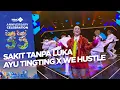 Download Lagu Ayu Ting Ting X We Hustle - Sakit Tanpa Luka | MNC Group Anniversary Celebration 33