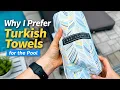 Why I Prefer Turkish Towels for the Pool BAY LAUREL