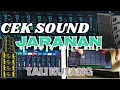 Download Lagu CEK SOUND JERNIH - INSTRUMEN CEK SOUND PALING BANYAK DI PAKAI - CEK KENDANG CEK BASS CEK DJANDUT⁉️