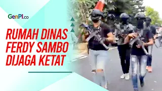 Rumah Dinas Irjen Ferdy Sambo Dijaga Ketat Brimob Bersenjata Lengkap