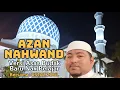 Lagu Azan Nahwand versi beginner dan Profesional