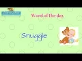 WORD OF THE DAY SNUGGLE MEANING SYNONYMS ANTONYMS AND ITS USAGE