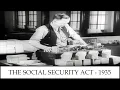 The Social Security Act 1935 - Historic Newsreels