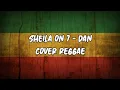 Download Lagu SHEILA ON 7 - DAN (cover reggae)