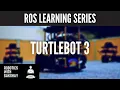 Simulating TurtleBot3 Robot Part - 2 ROS Learning Series