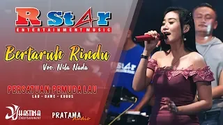 Download #Hastina #RStar Bertaruh Rindu - Nila Nada MP3