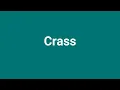 Crass Meaning and Pronunciation