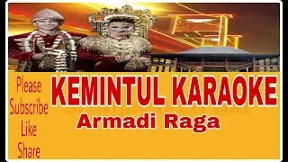 Download KEMINTUL KARAOKE || ARMADI RAGA || LAGU SUMSEL MP3